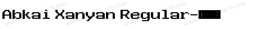 Abkai Xanyan Regular字体转换